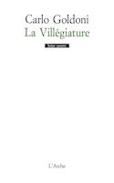 Villégiature (La)